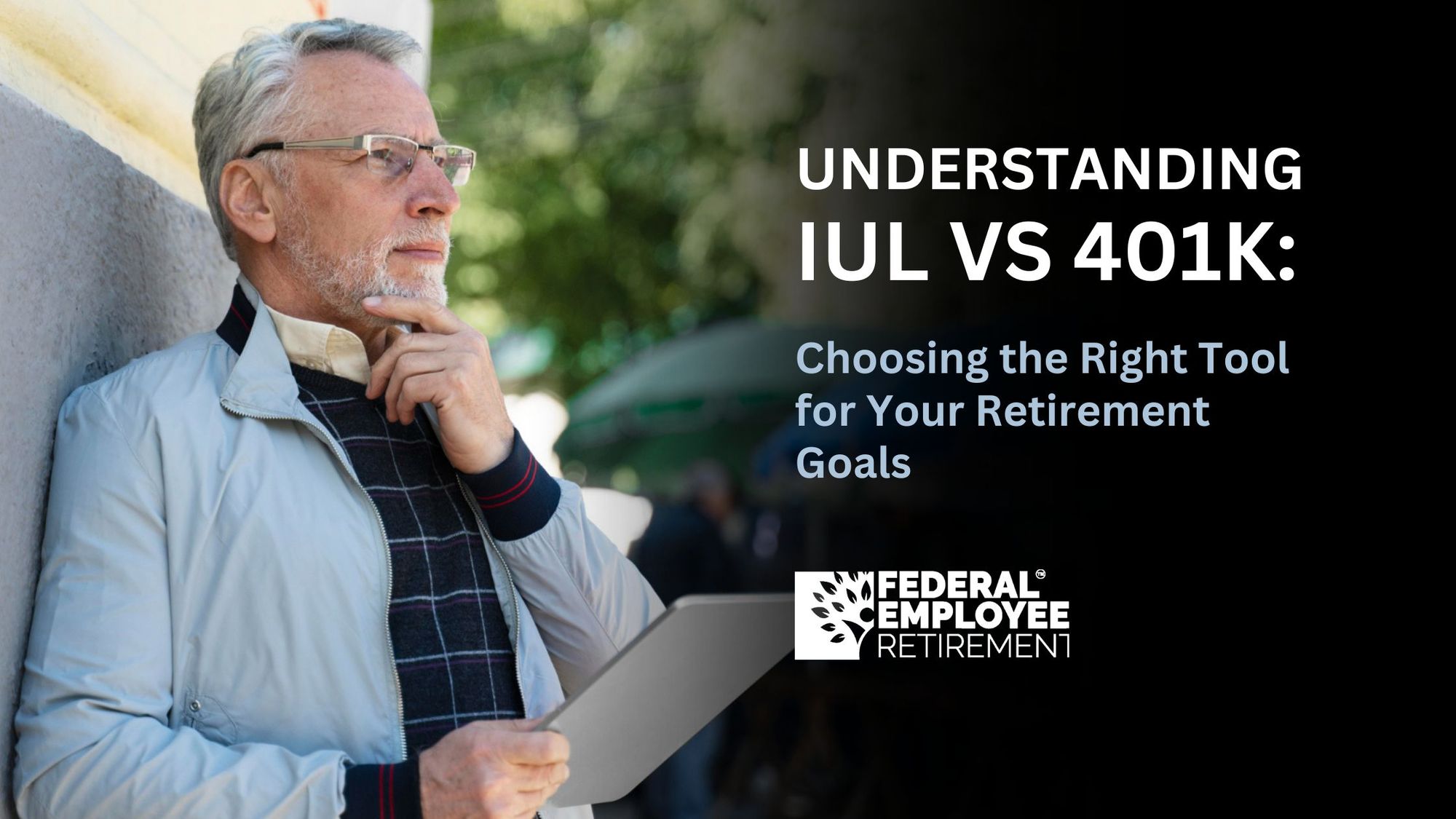 IUL vs 401k - Which is Better for Retirement Savings?