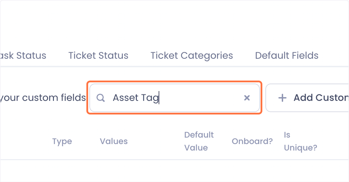 Highlighted wearch bar in the field configuration menu with "Asset Tag" typed in