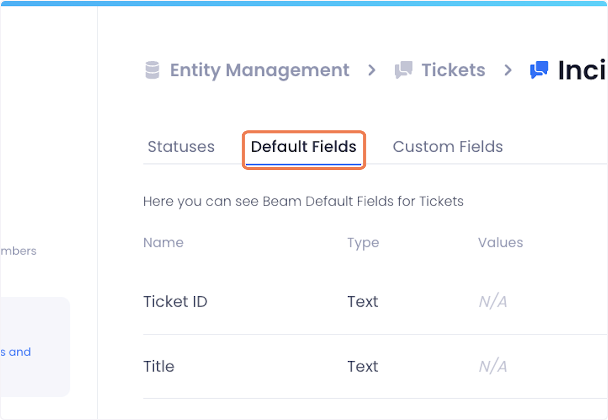 On the ticket type configuration page, click on the Default Fields tab at the top of the page