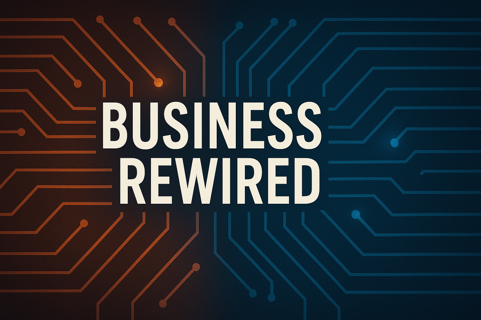Business Rewired