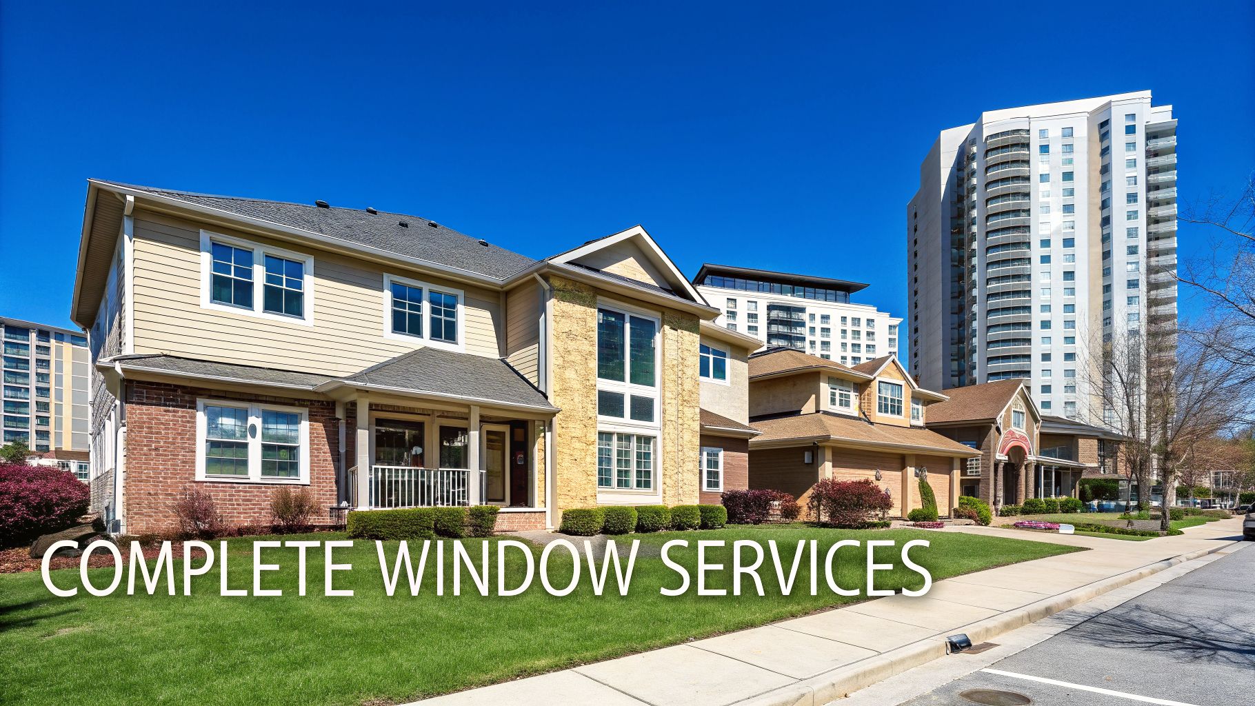 Modern homes and tall buildings showcasing many windows, suggesting complete window services for urban properties.