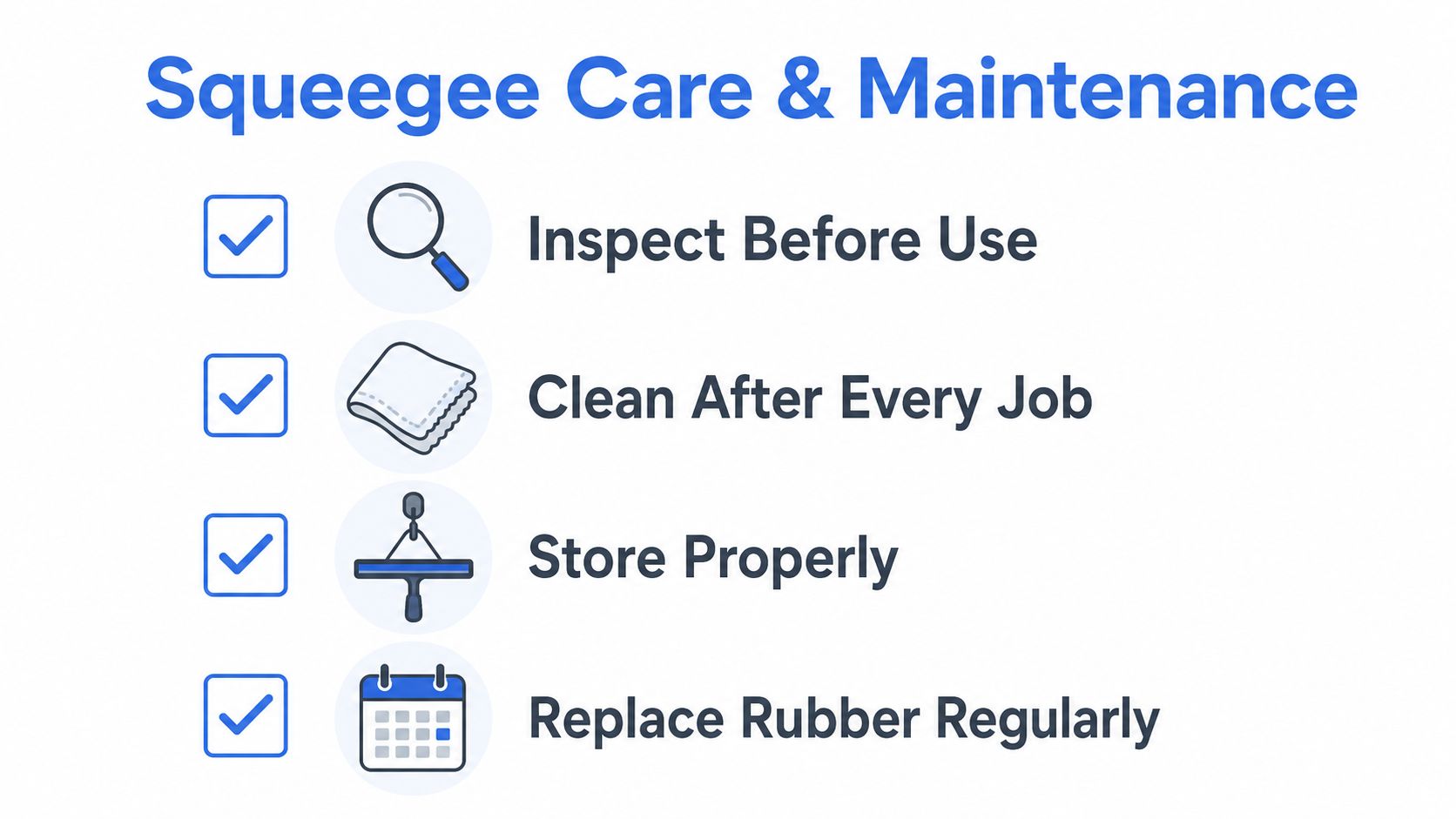 A checklist infographic titled Squeegee Care and Maintenance showing four essential steps for proper equipment care.