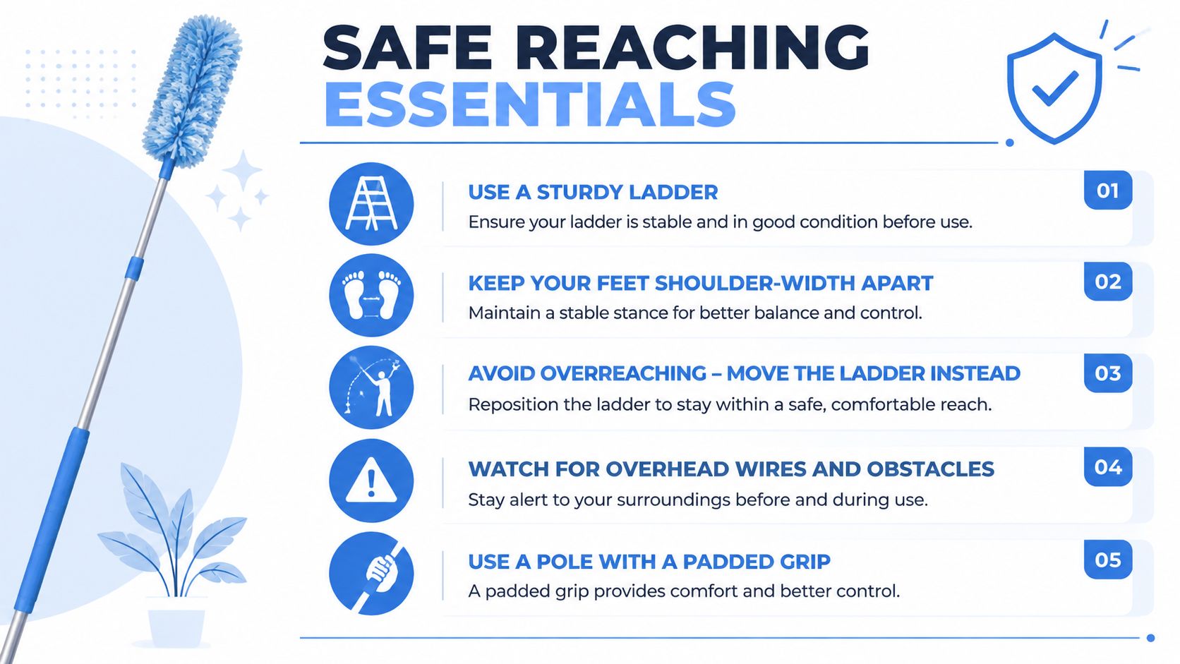 A safety infographic titled Safe Reaching Essentials featuring tips on ladder usage and cleaning with a long duster.