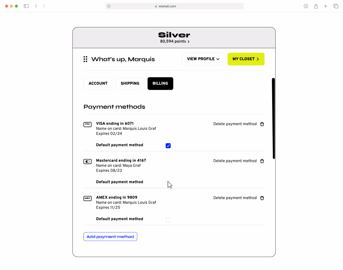 Wish ATL account billing page for Marquis’s Silver rewards tier with 80,594 points. Payment methods displayed include Visa ending in 6071 (default card), Mastercard ending in 4167, and AMEX ending in 9809. Options allow users to set a default payment method, delete cards, or add new payment methods. Navigation tabs include Account, Shipping, and Billing. Quick links to View Profile and My Closet emphasize seamless sneaker and streetwear shopping experience on Wish ATL.