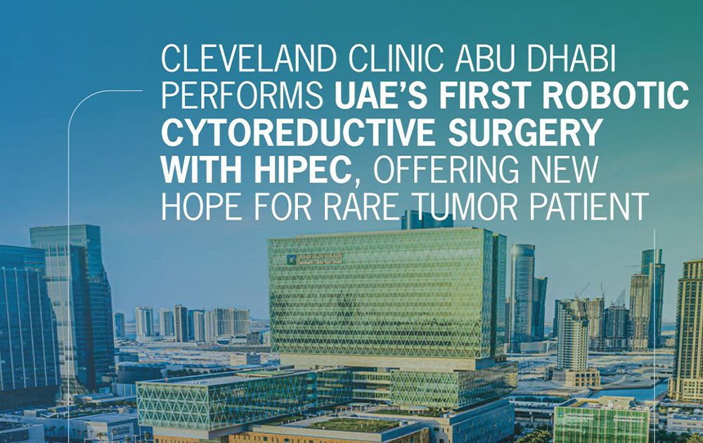 Cleveland Clinic Abu Dhabi has successfully performed the UAE’s first robotic Cytoreductive Surgery