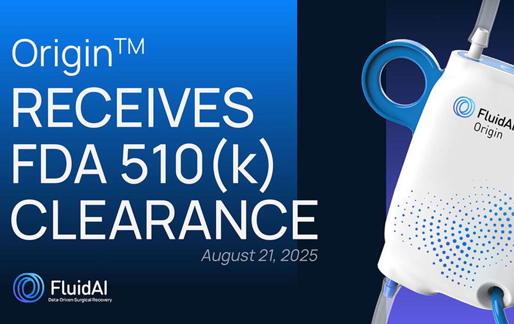 FluidAI Medical’s Origin™ device has officially received FDA 510(k) clearance,