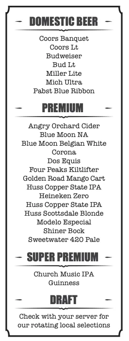 Domestic beer menu featuring Coors, Budweiser, and premium selections like Blue Moon and Dos Equis, alongside super premium options including Church Music IPA and Guinness, set in a rustic restaurant atmosphere.