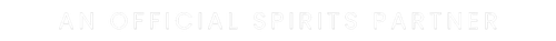 Text stating 'AN OFFICIAL SPIRITS PARTNER' in white letters on a black background.