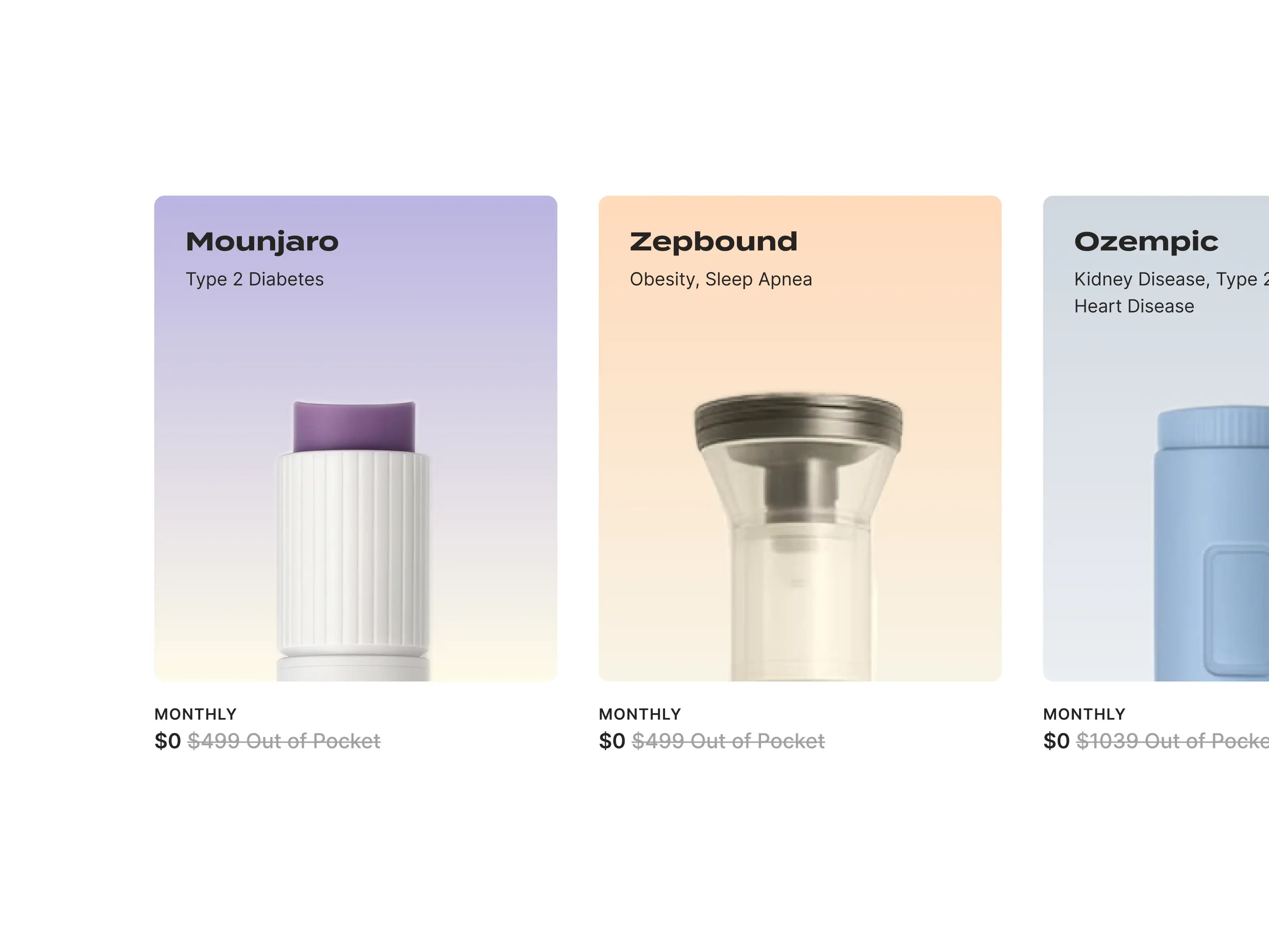 Three medication injectors labeled Mounjaro for Type 2 Diabetes, Zepbound for Obesity and Sleep Apnea, and Ozempic for Kidney Disease, Type 2 Diabetes, and Heart Disease, each showing a monthly cost of $0 with original prices struck through.