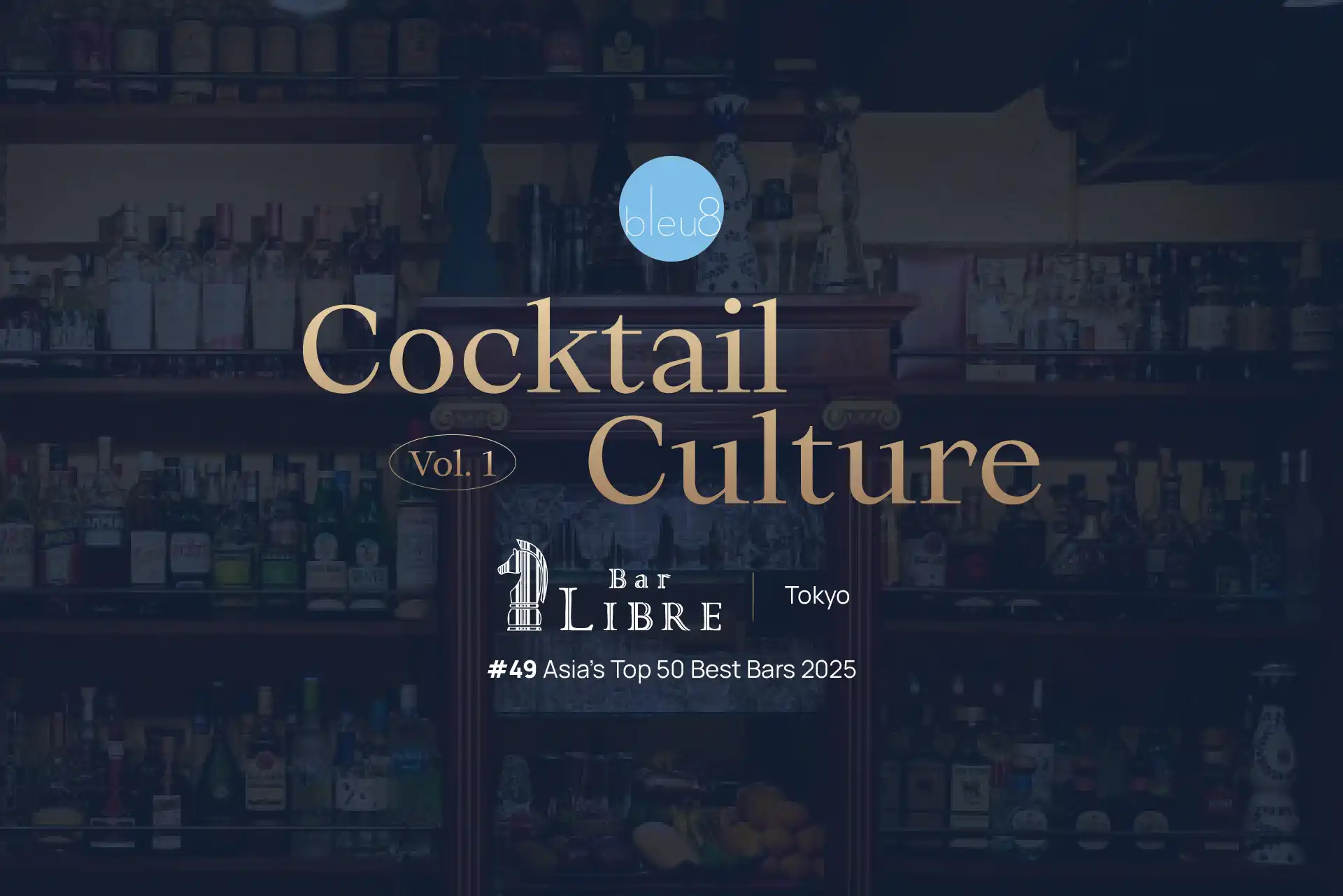 Yujiro Kiyosaki and Kazuaki Nagao of Bar LIBRE Tokyo preparing cocktails during bleu8 Cocktail Culture Vol.