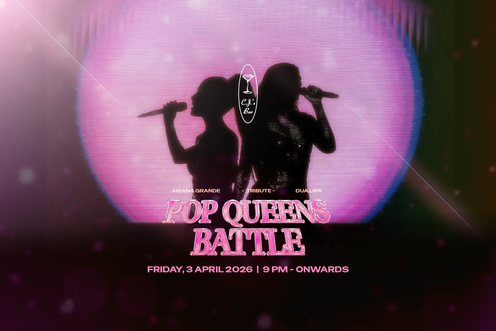 Pop Queens Battle live tribute night at CJ’s Bar featuring Ariana Grande and Dua Lipa hits at CJ's Bar