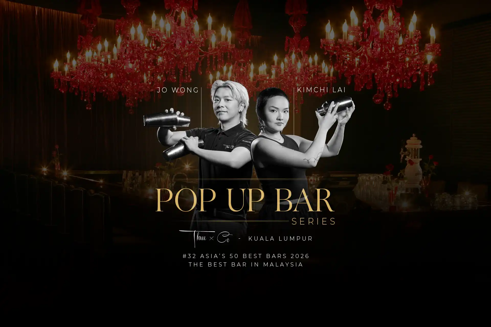 Pop-Up Bar Series featuring Three x Co from Kuala Lumpur, ranked #32 in Asia's 50 Best Bars 2026, with guest bartenders Jo Wong and Kimchi Lai at Hotel Mulia Senayan Jakarta.
