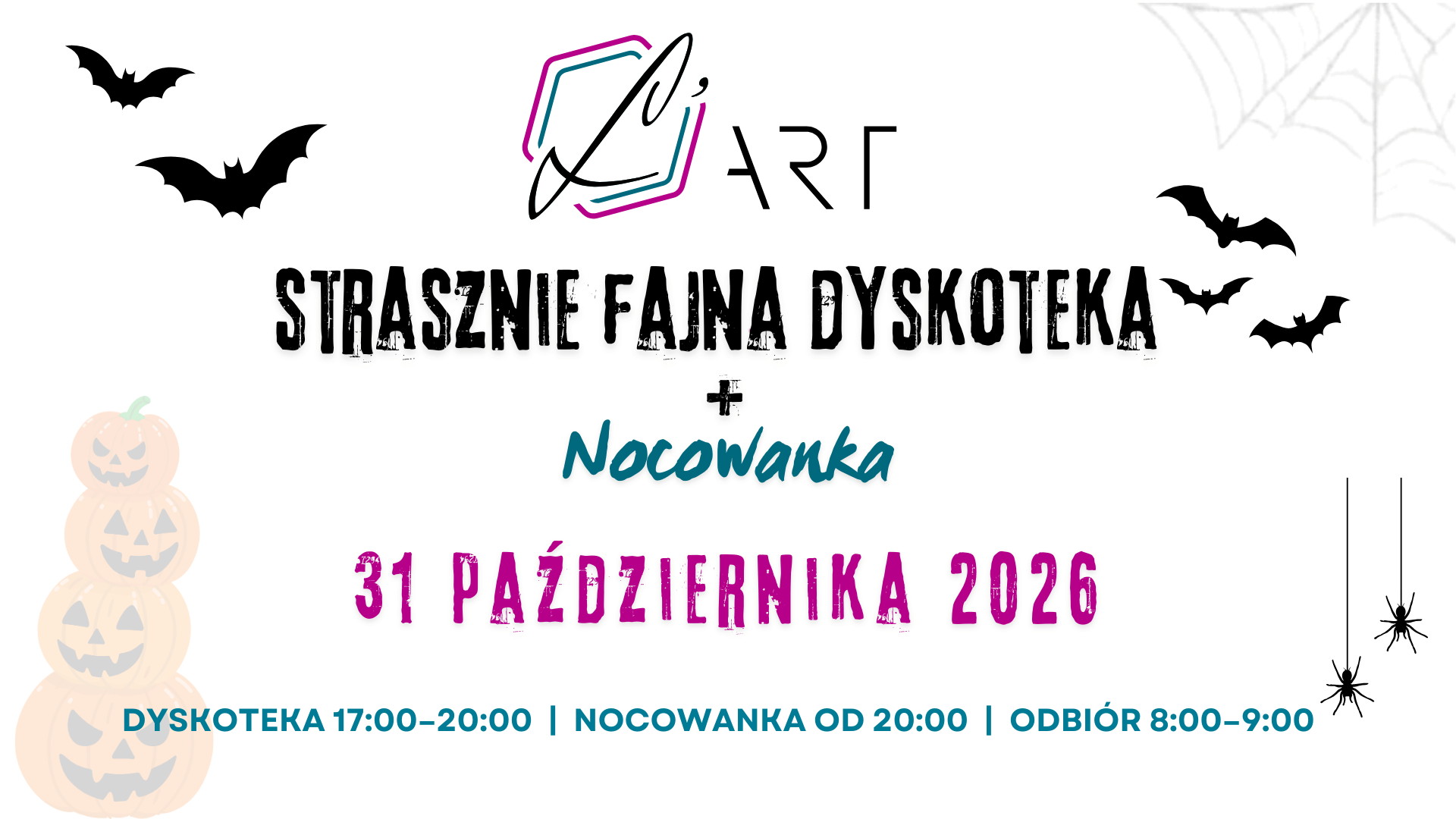 Grafika promująca halloweenową dyskotekę i nocowankę dla dzieci w Studio L’ART w Kaliszu, 31 października 2026 roku.