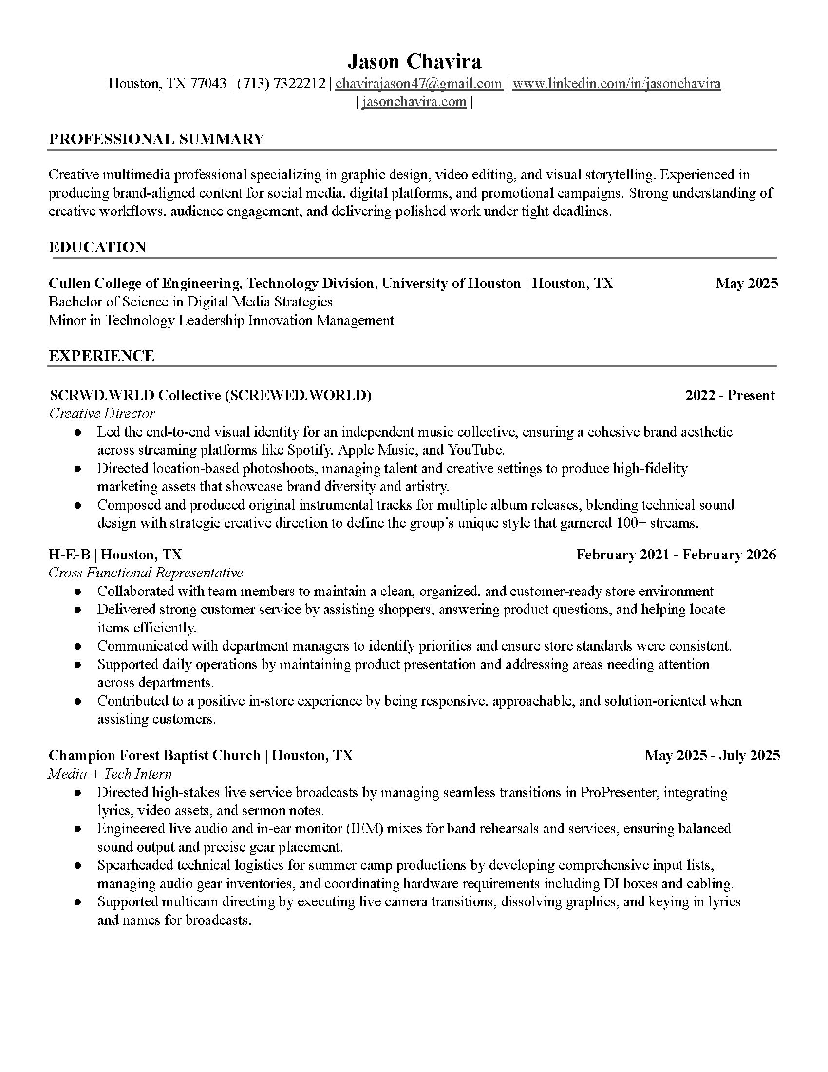 Resume of Jason Chavira, multimedia professional specializing in graphic design, video editing, and visual storytelling, detailing education at University of Houston and experience at Champion Forest Baptist Church, American Marketing Association, and Cougar Creative in Houston, TX.