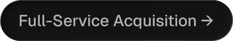 Button with text 'Full-Service Acquisition' and a right arrow.