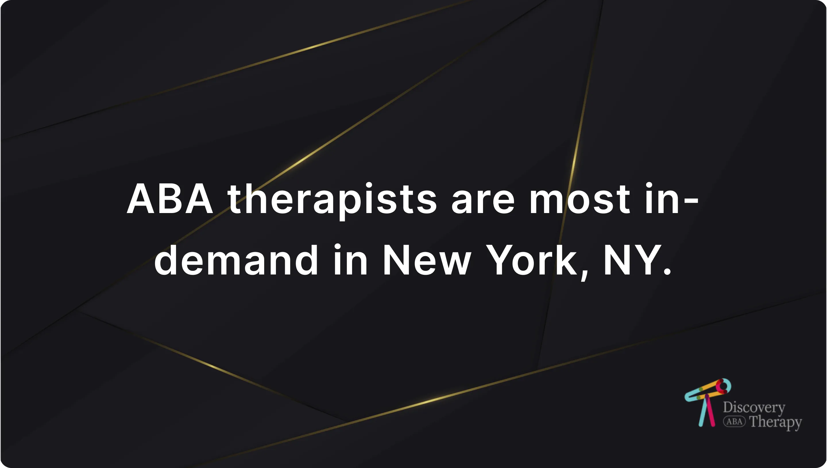 Where Are ABA Therapists Most In-Demand?