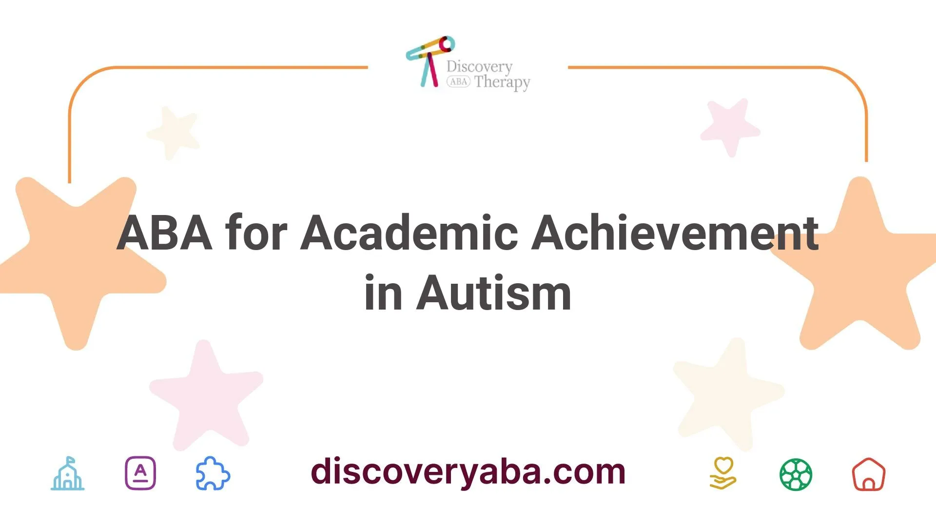 ABA for Academic Achievement in Autism
