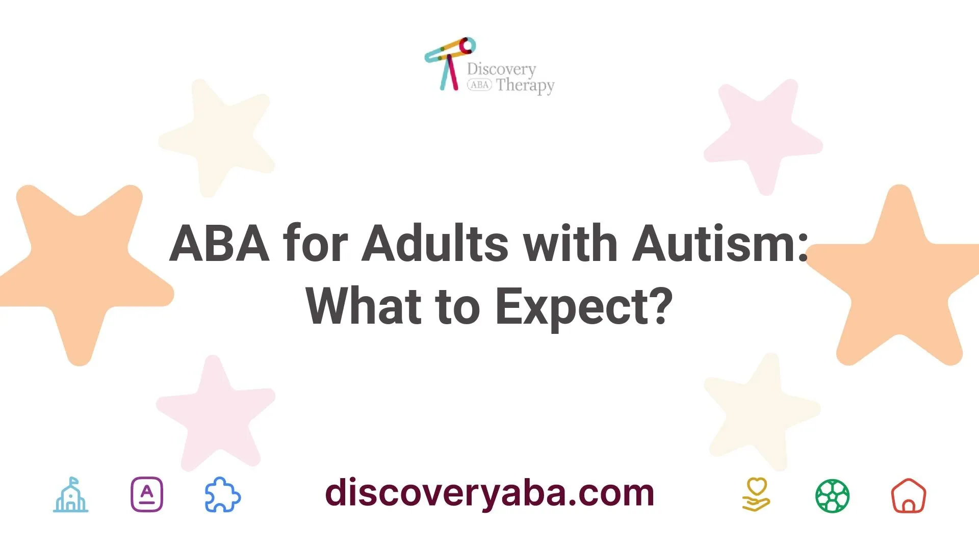 ABA for Adults with Autism: What to Expect?