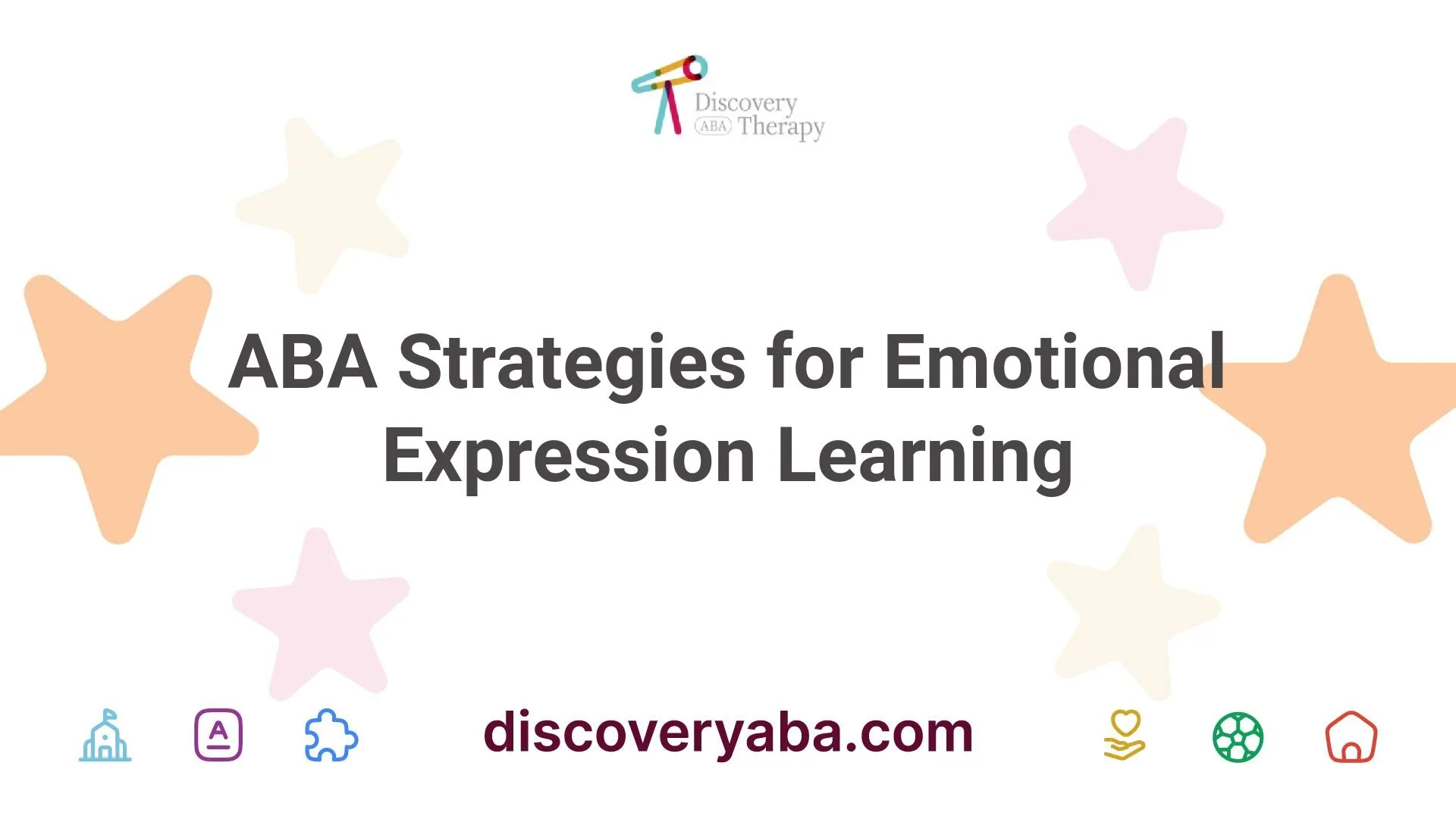 ABA Strategies for Emotional Expression Learning