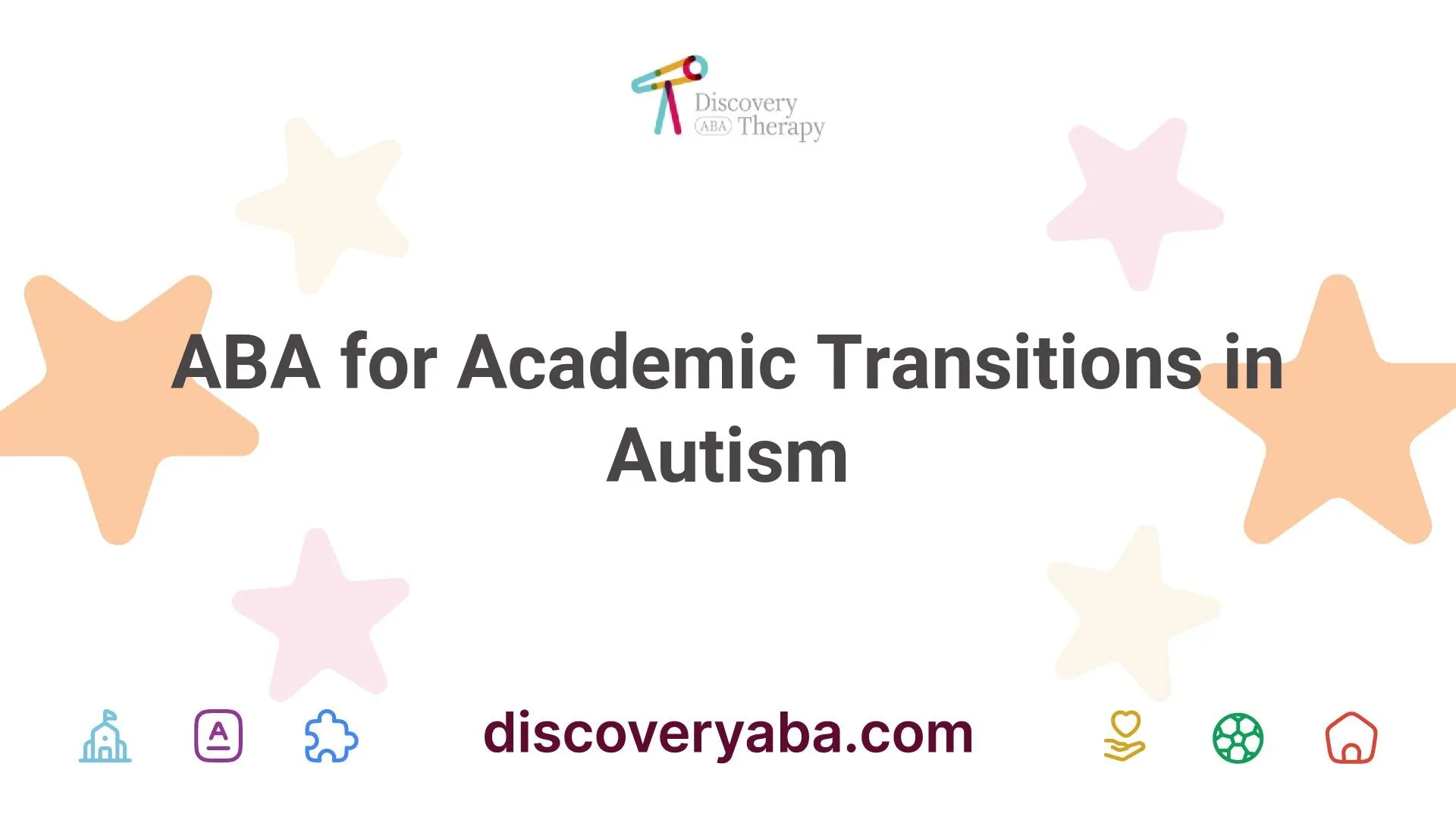 ABA for Academic Transitions in Autism