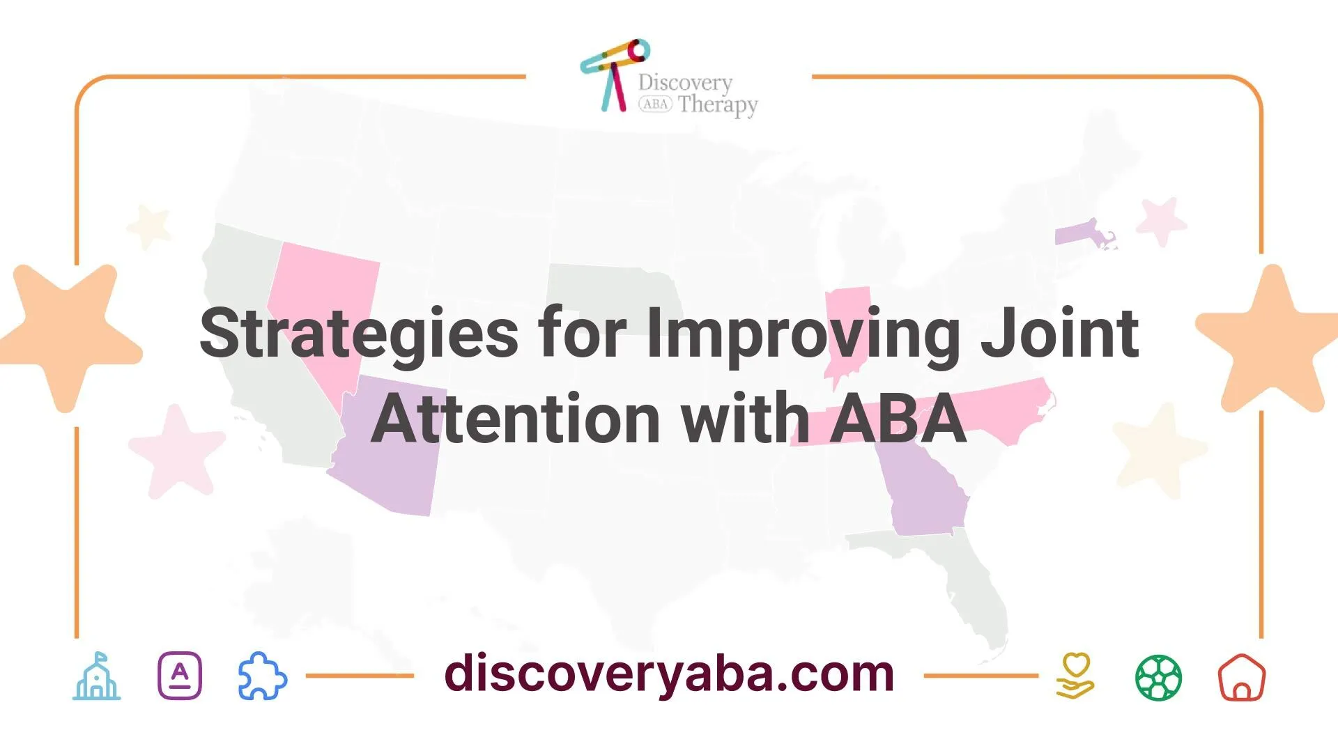 Strategies for Improving Joint Attention with ABA