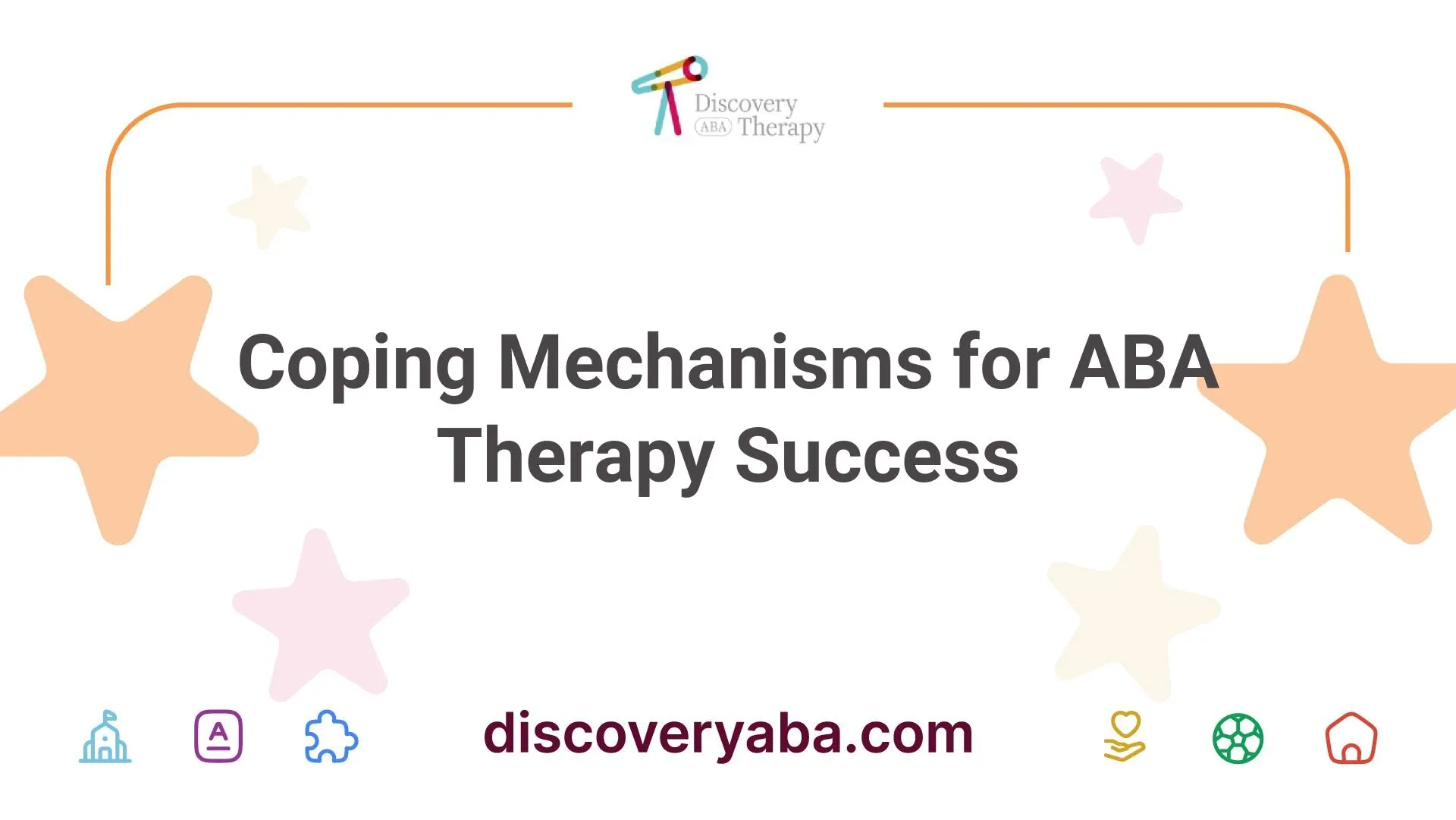 Coping Mechanisms for ABA Therapy Success