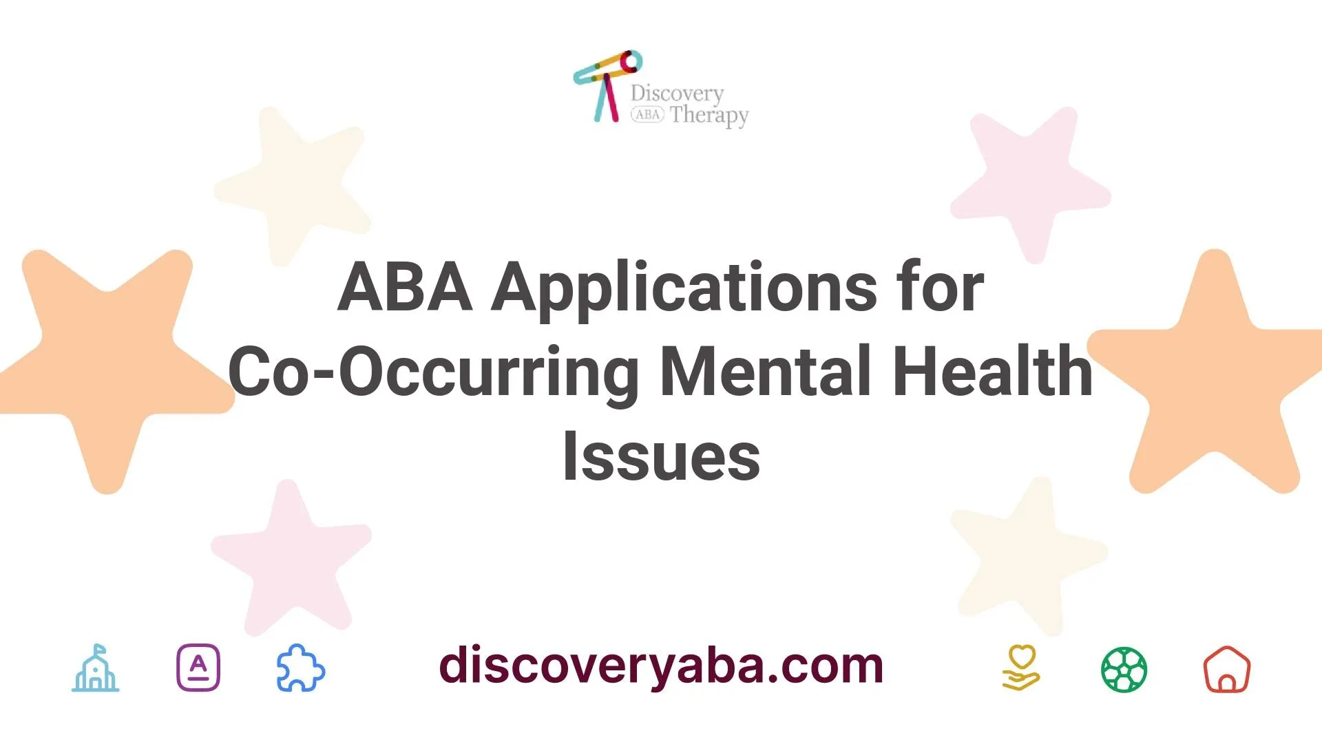 ABA Applications for Co-Occurring Mental Health Issues