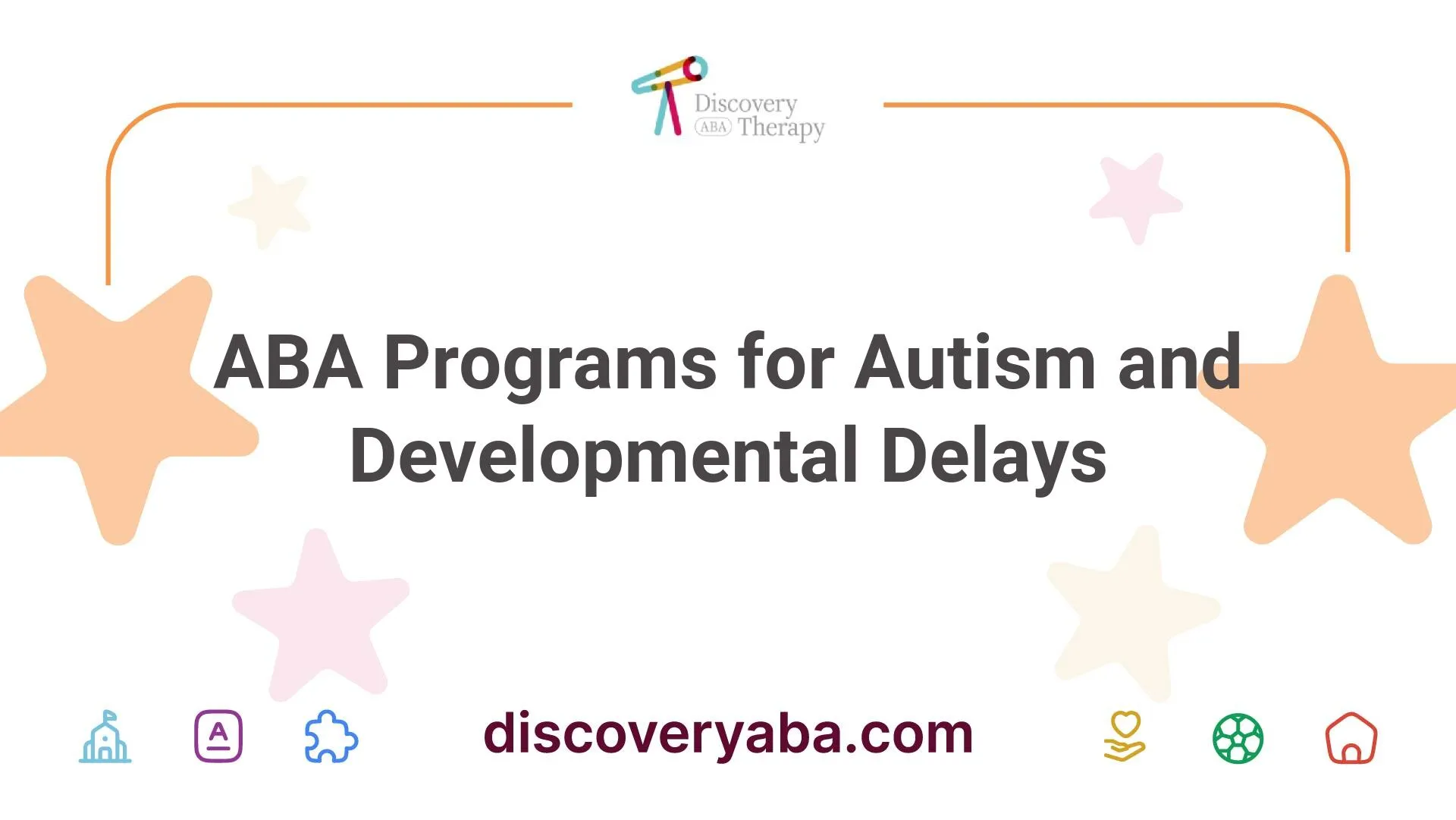 ABA Programs for Autism and Developmental Delays