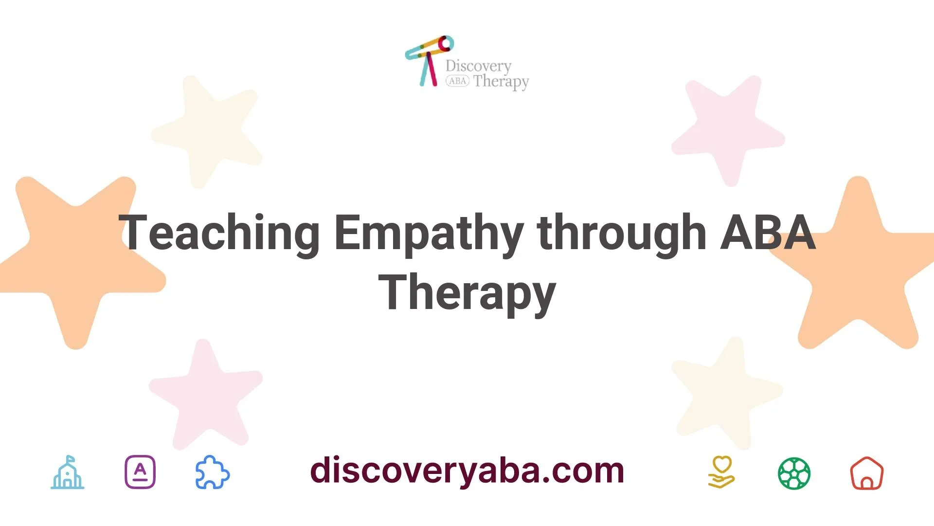 Teaching Empathy through ABA Therapy