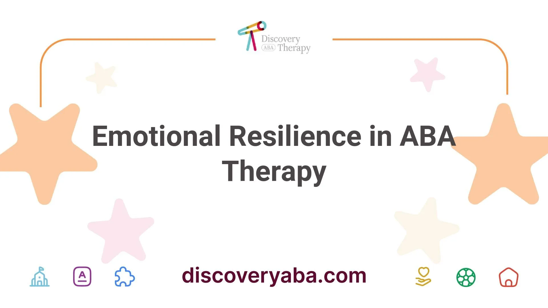 Emotional Resilience in ABA Therapy