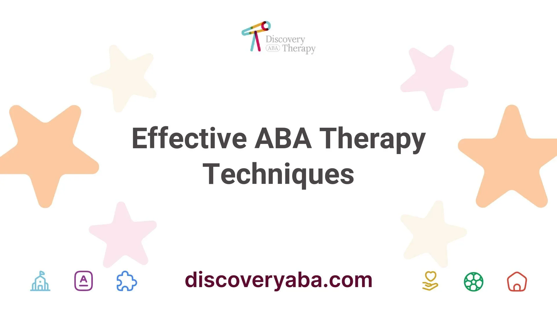 Effective ABA Therapy Techniques