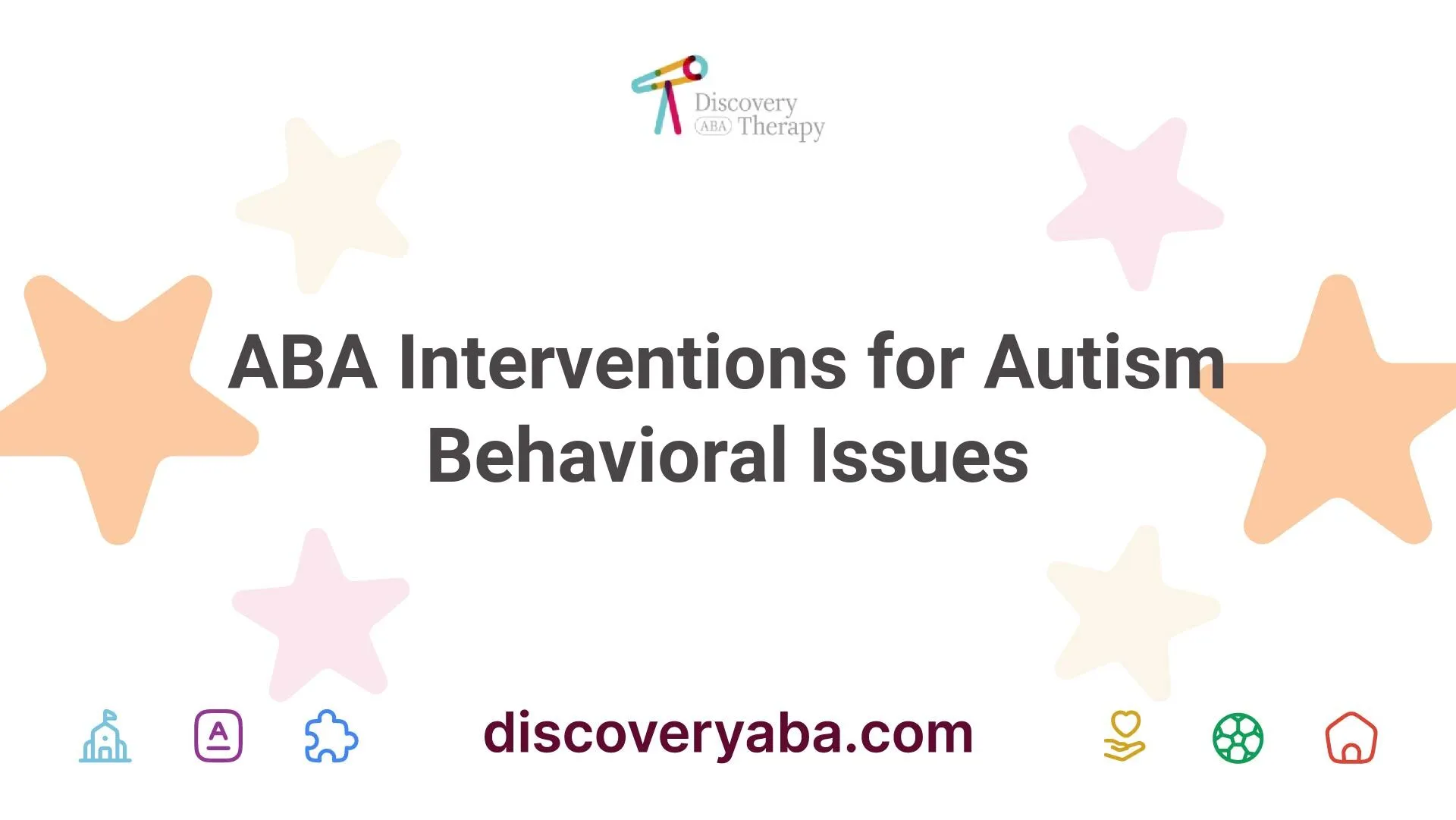 ABA Interventions for Autism Behavioral Issues