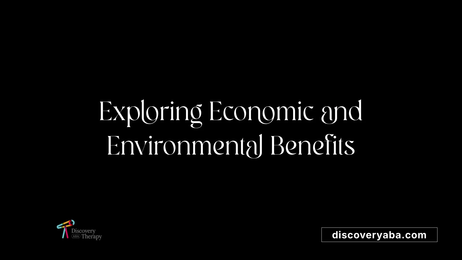 Exploring Economic and Environmental Benefits