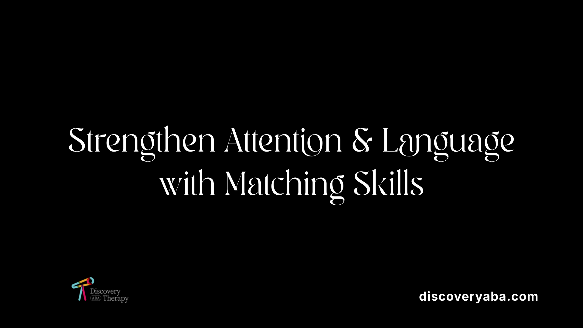 Strengthen Attention &amp; Language with Matching Skills