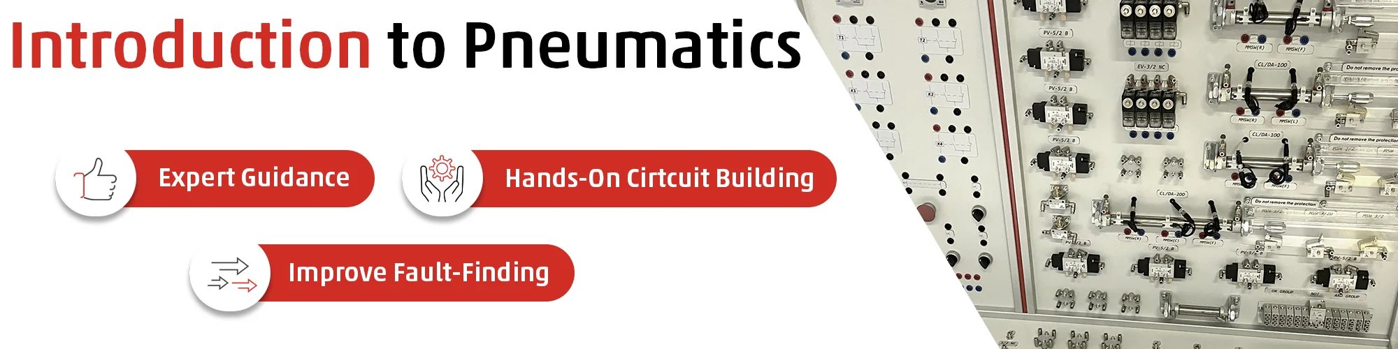 Introduction to Pneumatics training course banner highlighting expert tuition, hands on circuit building, and improved fault-finding, featuring a physical pneumatic training rig.