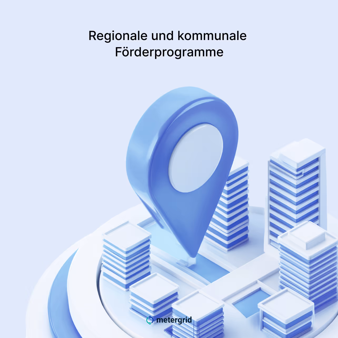 regionale und kommunale Förderungen, MIeterstrom erklärt mit metergrid