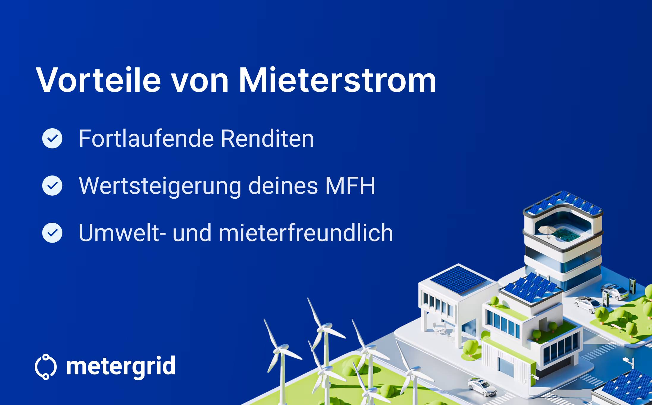 Energiewende mit Mieterstrom: Chancen und Herausforderungen erklärt