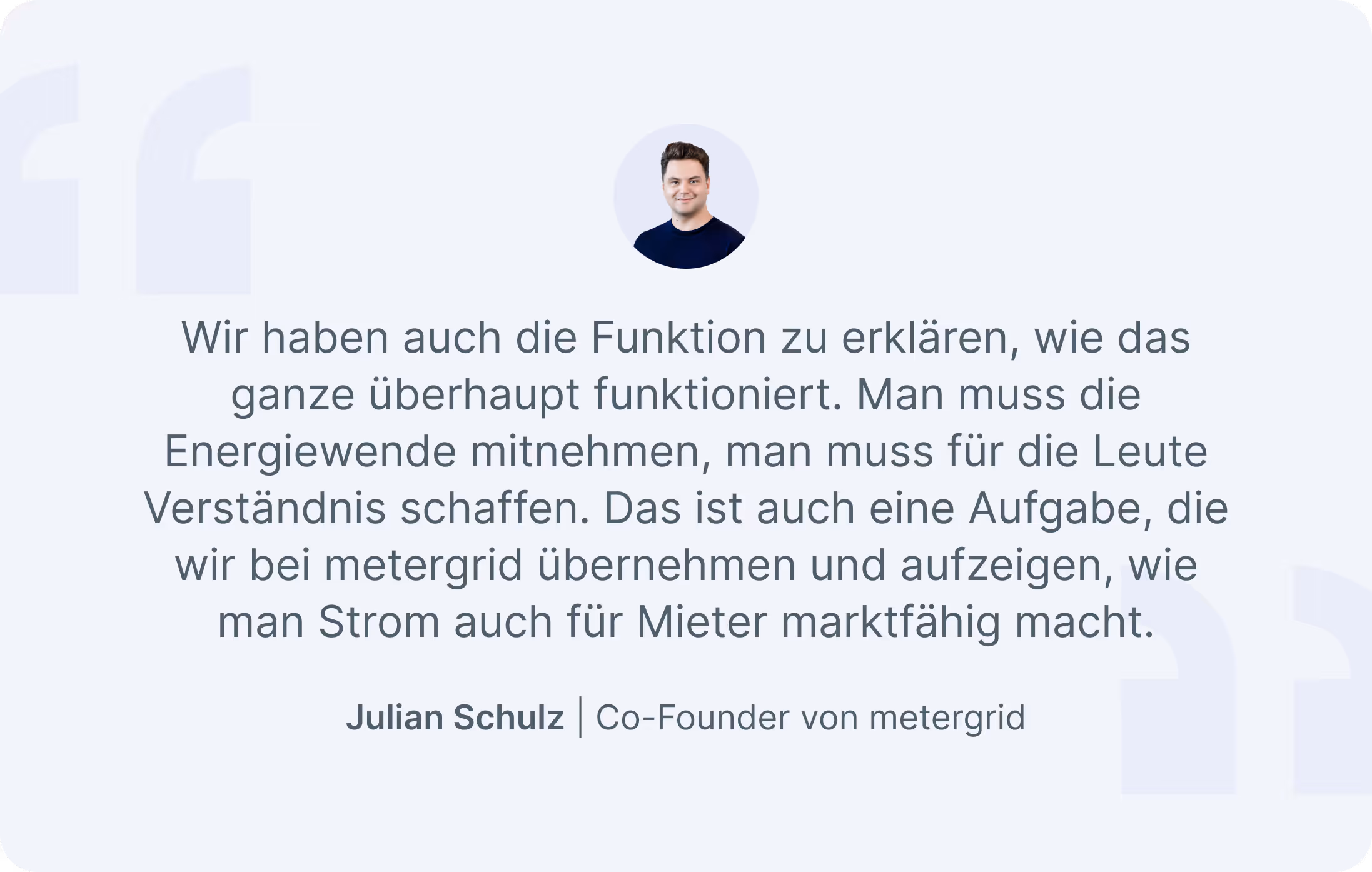 metergrid Podcast Zitat von Julian Schulz Co-Founder von metergrid über Funktionen