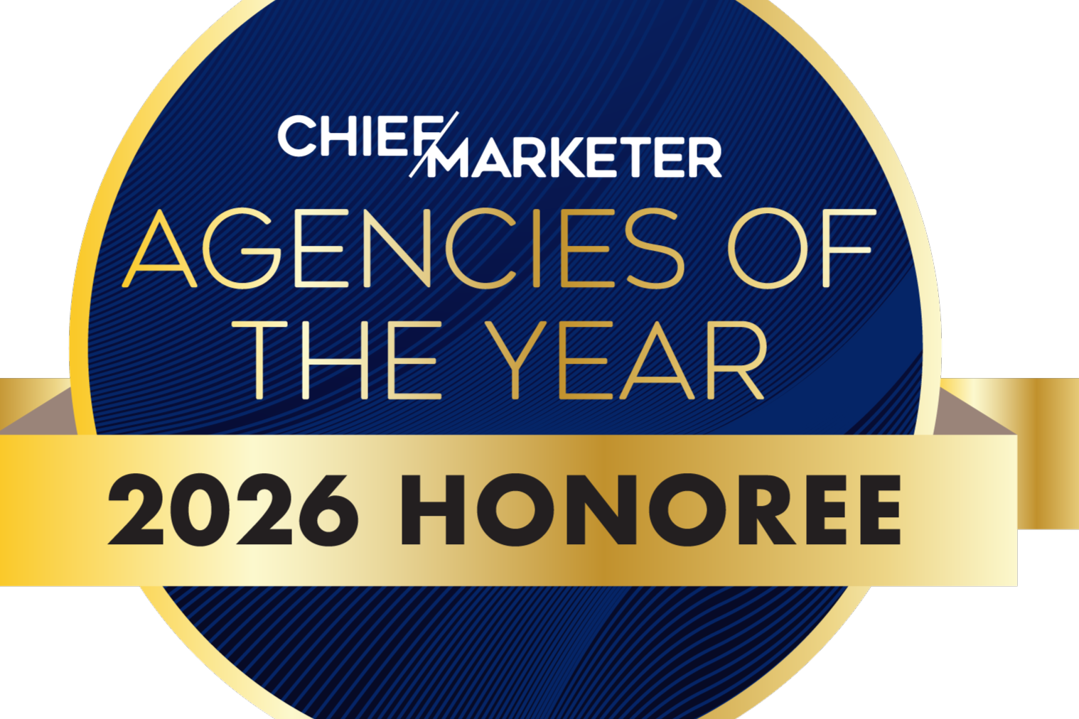 A blue and gold badge that says Chief Marketer agency of the year 2026 honoree.