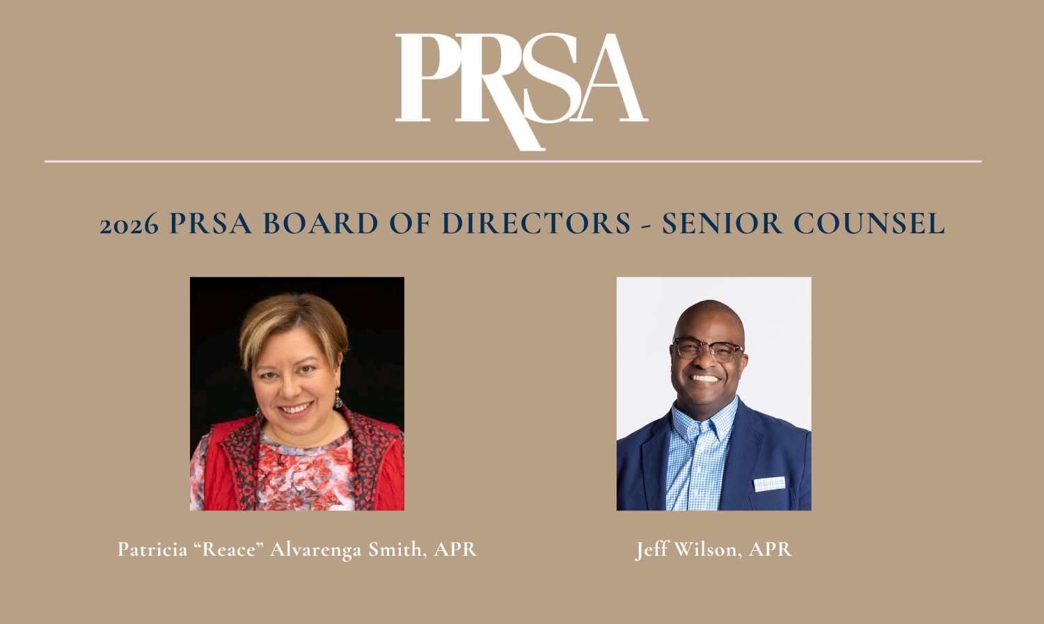 A graphic showing a photo of Jeff Wilson and Paricia Alvarenga Smith joining the 2026 Senior Counsel with PRSA at the top.