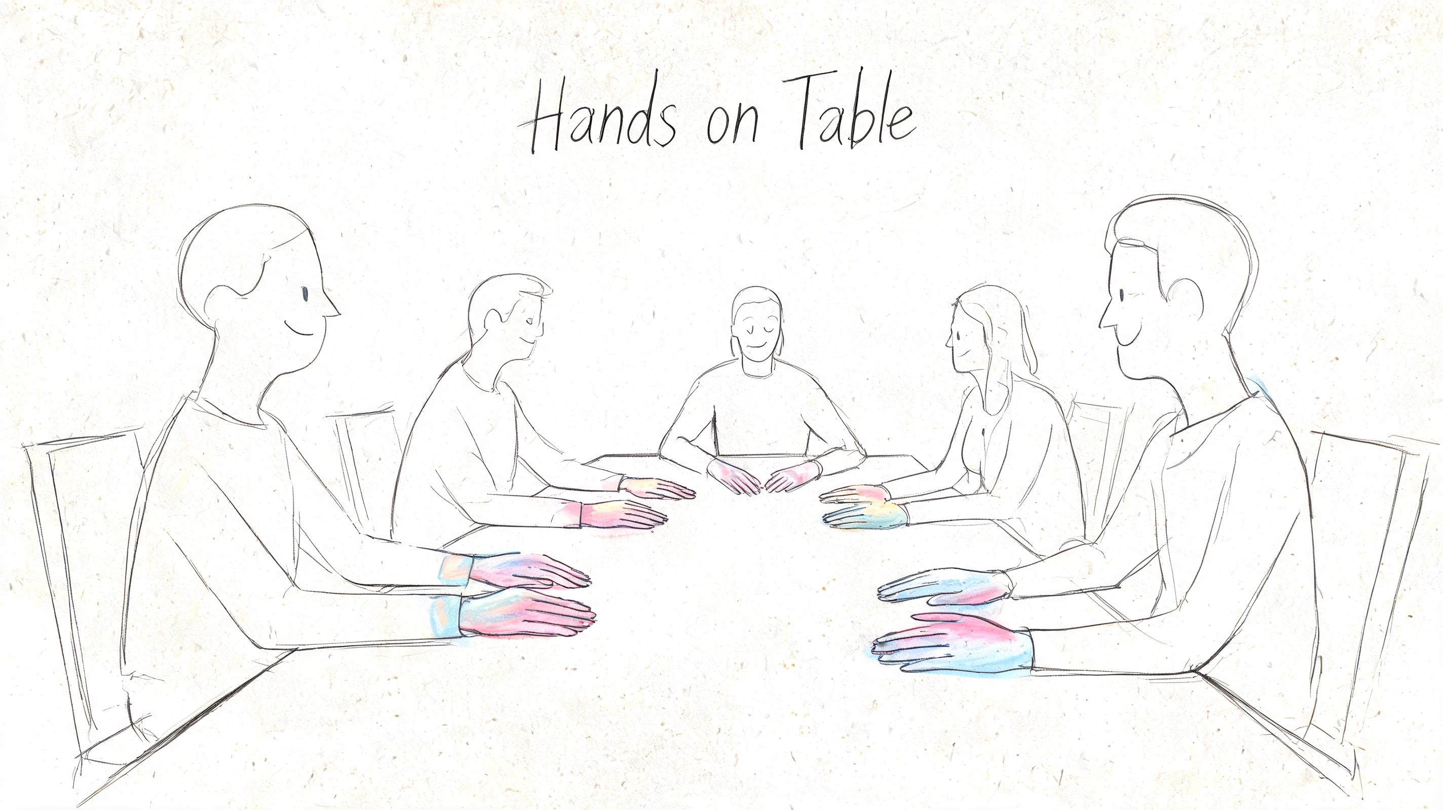 A minimalist line drawing showing five people sitting around a table with their hands visible on top.