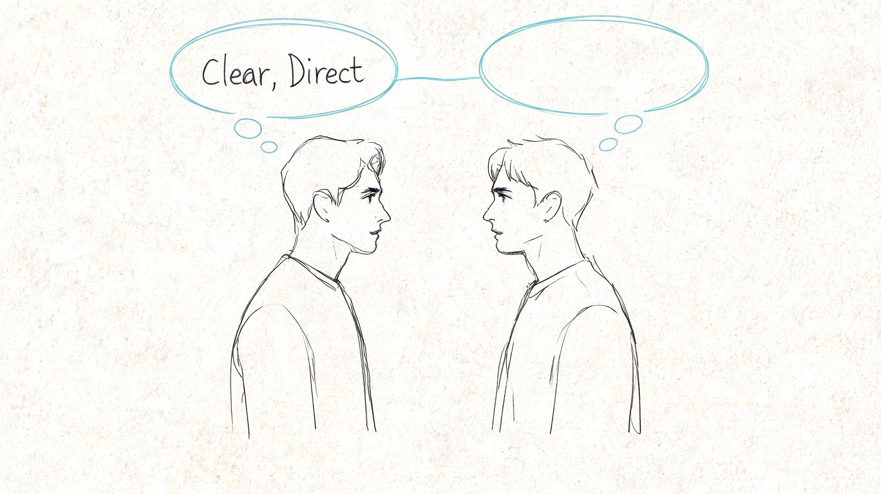 A simple line drawing of two men facing each other with thought bubbles representing clear communication.