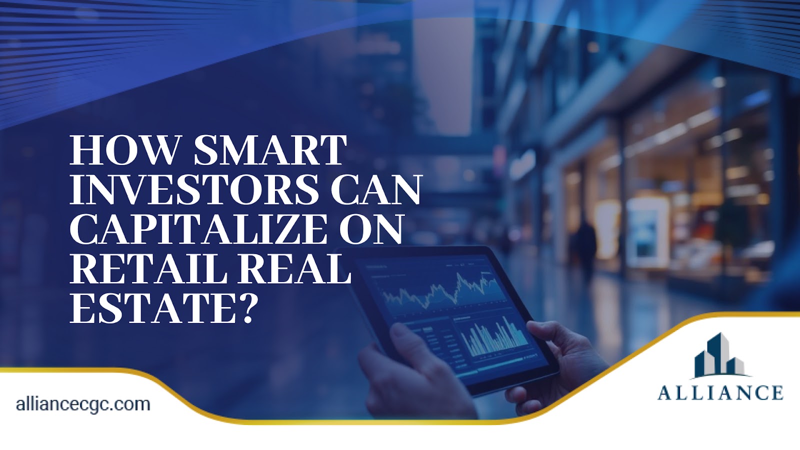 Tablet with graphs in modern mall setting, overlaid by bold text and gold accents.
