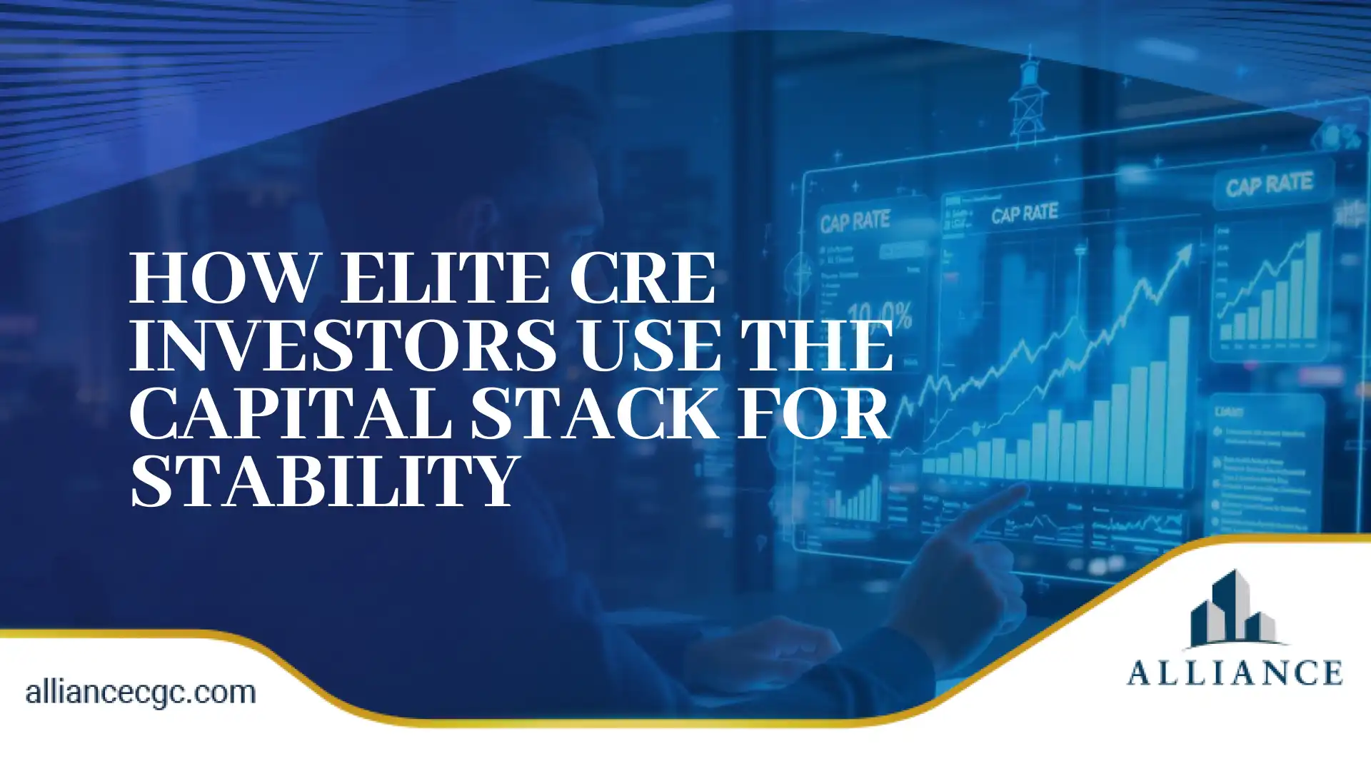Modern CRE capital stack infographic design with market charts by Alliance CGC