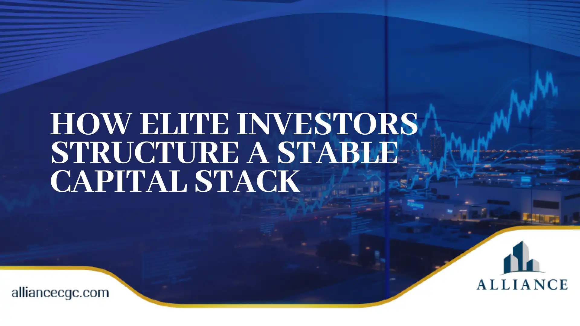 CRE capital stack infographic design with city charts branding Alliance CGC