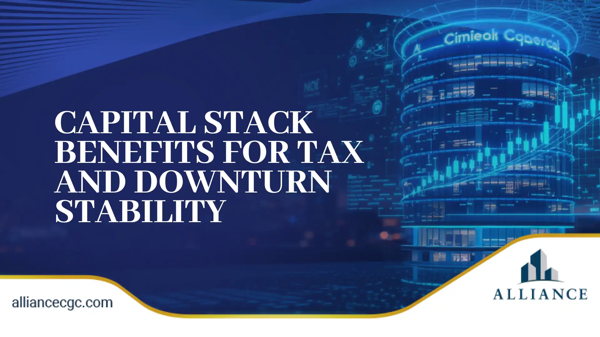 CRE capital stack infographic design with digital building and data visuals Alliance CGC