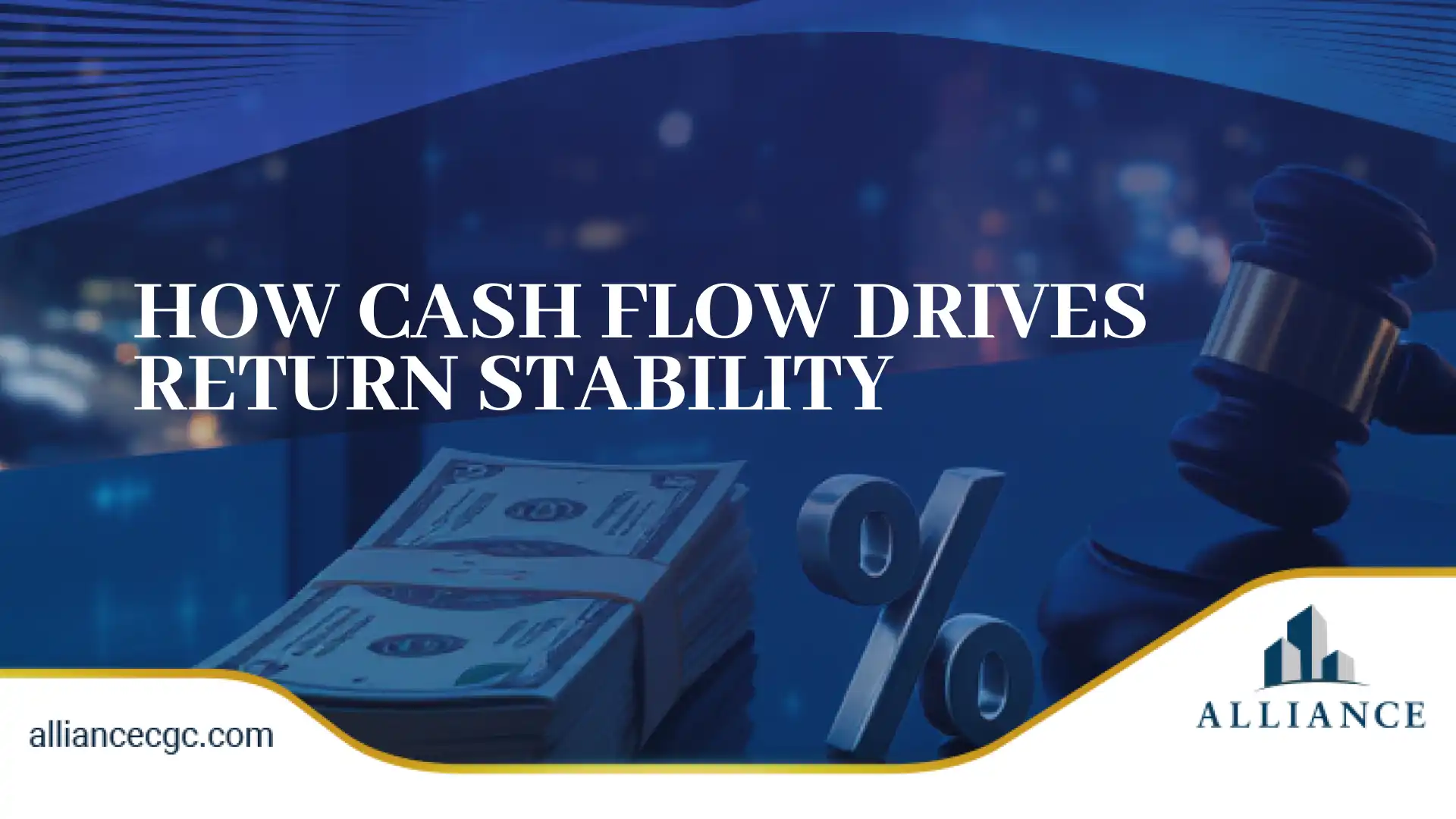 Money, percentage symbol, and gavel symbolizing how cash flow drives return stability in real estate.