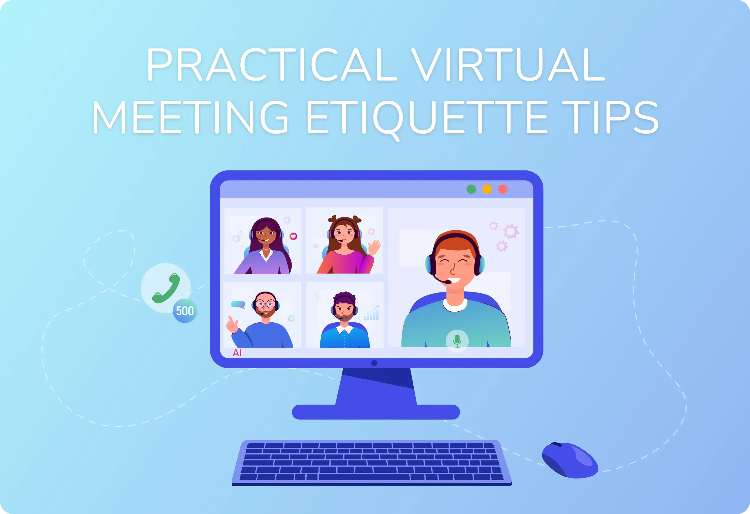 practical virtual mmeting etiquette tips