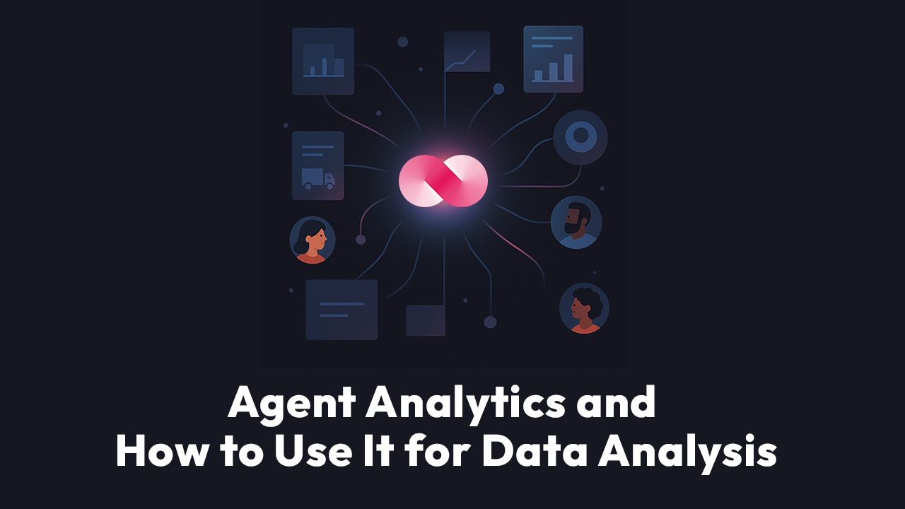 Agent Analytics and How to Use It for Data Analysis
