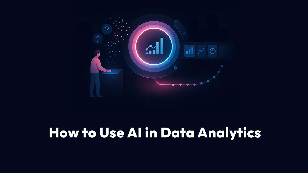 How to Use AI in Data Analytics